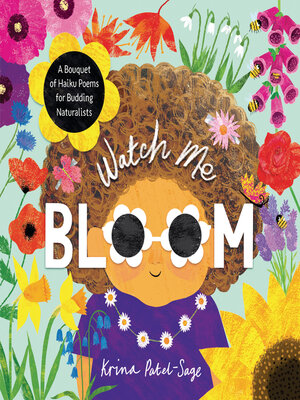 cover image of Watch Me Bloom